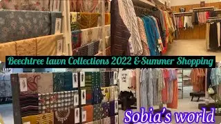 Beechtree Lawn Collections 2022 & Summer Shopping | Sobia&rsquo;s World#summershopping