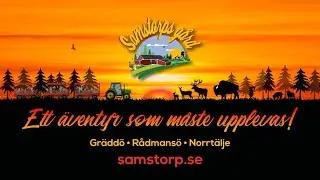 Samstorps G&aring;rd - Ett &auml;ventyr f&ouml;r alla
