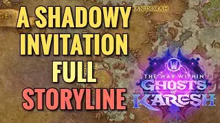 A Shadowy Invitation FULL Storyline (WoW TWW)