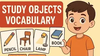 Vocabulary Session 4 | Study Objects for Speech Delay, Autism & Hyperactive kids