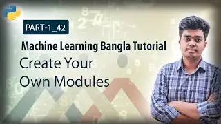 Part-1_42.Create Your Own Modules
