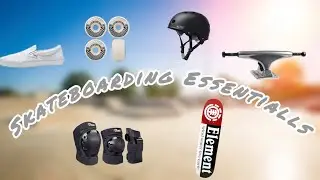 Skateboarding essentials.  (gear every new skater needs)￼