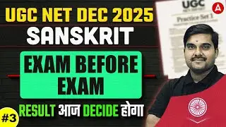 UGC NET Sanskrit | UGC NET Sanskrit Paper 2 Exam Before Exam #3 By Sachin Sir