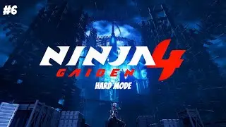 Darkness Reborn! - Ninja Gaiden 4 (Hard Mode)