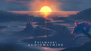Audiomachine - Paramount (Extended Version) Epic Uplifting Feelgood Instrumental Music
