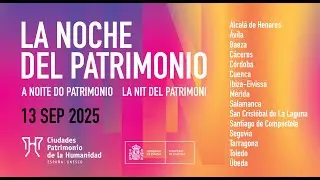 La Noche del Patrimonio 2025