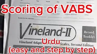 Easy scoring Vinland Adaptive behaviour Scale | VABS Scoring  in Urdu/ Hindi language 
