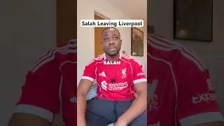 Salah Leaving Liverpool