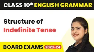 Structure of Indefinite Tense | Present Indefinite Tense Rules | English Grammar