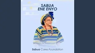 Sabua Ene Enyo