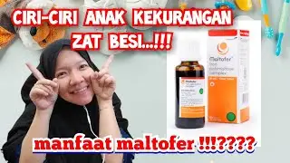 manfaat maltofer zat besi untuk anak #zatbesi #maltofer