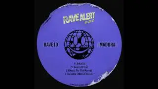 Madora - Arkadia [RAVE10]