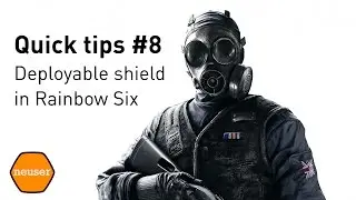 Quick tips #8 - Deployable shield tactics in Rainbow Six Siege