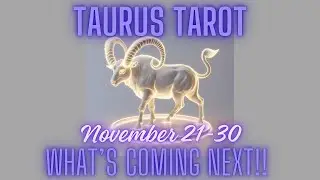 Taurus ♉ November 21&ndash;30 Tarot Reading | Destiny Shifts, Big Decisions, Final November Guidance