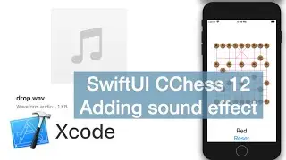 SwiftUI CChess 12 | Adding sound effect