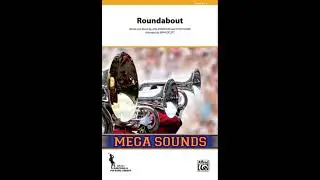 Roundabout, arr. Brian Scott &ndash; Score & Sound