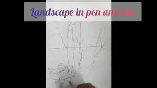 EASY PEN AND INK LANDSCAPE FOR BEGINNER