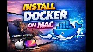 How to Install Docker on macOS (2026) | Step-by-Step Docker Desktop Setup for Mac | Beginners Guide