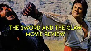 The Sword and the Claw | 1975 | Movie Review  | 101 Films | AGFA | Blu-ray | Kili&ccedil; Aslan |