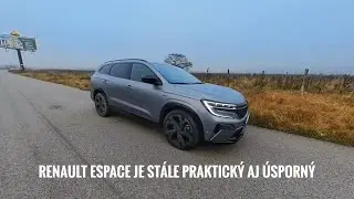 Renault Espace E-TECH | Stále praktické rodinné auto | Test |