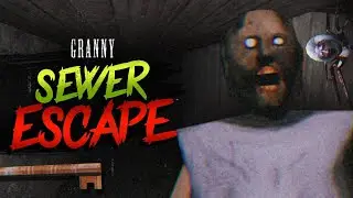 Granny Version 1.8.8 Sewer Escape In 10 Minutes 