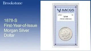1878-S First-Year-of-Issue Morgan Silver Dollar