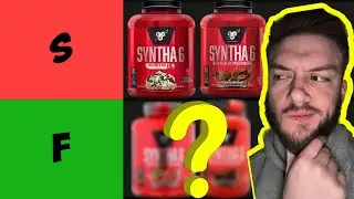 BEST BSN Syntha 6 Protein Powder Tier List