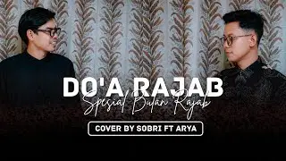 Do'a Rajab || Cover Sobri FT Arya The Container