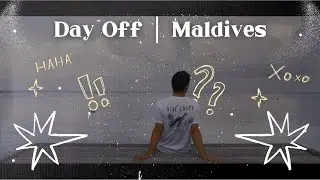 Cinematic Day Off in the Maldives | A Quiet Routine