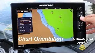 Humminbird SOLIX | Chart Orientation | The Technological Angler