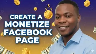how to create a monetized Facebook page 💸💸 make money on Facebook