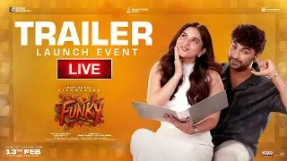 FUNKY Trailer Launch Event LIVE | Vishwak Sen, Kayadu Lohar | Anudeep KV | Gulte