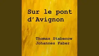 Sur le pont d'Avignon