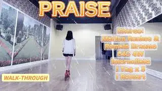 PRAISE Line Dance (WALK-THROUGH)