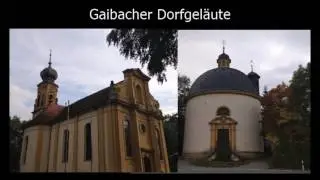 Gaibacher Dorfgel&auml;ute aus 6 Glocken