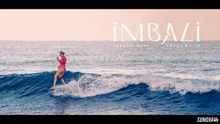 IMBALI / ТОМ IV &ndash; Таррин Кинг | Документальный фильм о серфинге от SUNOVA