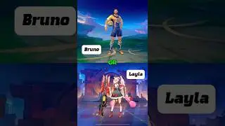 Layla or Bruno &ndash; Who is the strongest marksman? 🎯 Mlbb
