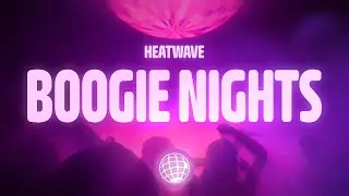 Heatwave - Boogie Nights (Lyrics)