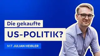 US-Politik: Marionette der Superreichen. - #129 SMP LeaderTalks mit Julian Hei&szlig;ler