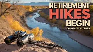 Life After Retirement: Hiking & Simple Living in New Mexico&rsquo;s Great Outdoors