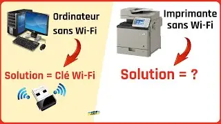 Comment connecter par Wi-Fi une imprimante qui n'a pas de Wi-Fi int&eacute;gr&eacute;
