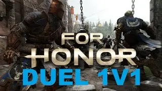 FOR HONOR Gameplay Duel 1v1 Viking VS Samurai