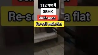 112 yds 3side 3Rd floor Re-sell wala flat chander nagar East Delhi #creator2creator