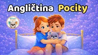 POCITY💖 Angličtina pre deti | Feelings Song | BiliLearn English