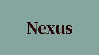 Nexus Meaning and Definition