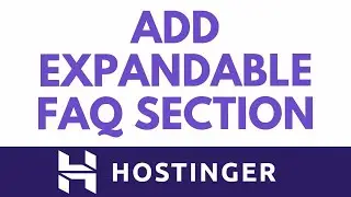 Add Expand And Collapse FAQ In Hostinger Website Builder Step By Step