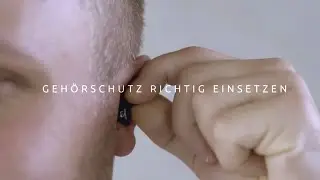 Geh&ouml;rschutz richtig einsetzen &ndash; so sitzt er perfekt!