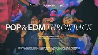 NJOZI, B(ILY) & ADIXSI - POP & EDM THROWBACK | SYNCTHESIS at Chariot Night