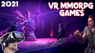 Top 5 Best VR MMORPG Games 2021 | Games Puff