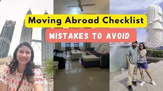 Moving Abroad Checklist 2025 | Things to do to before Moving Abroad - Mistakes to Avoid